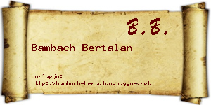 Bambach Bertalan névjegykártya